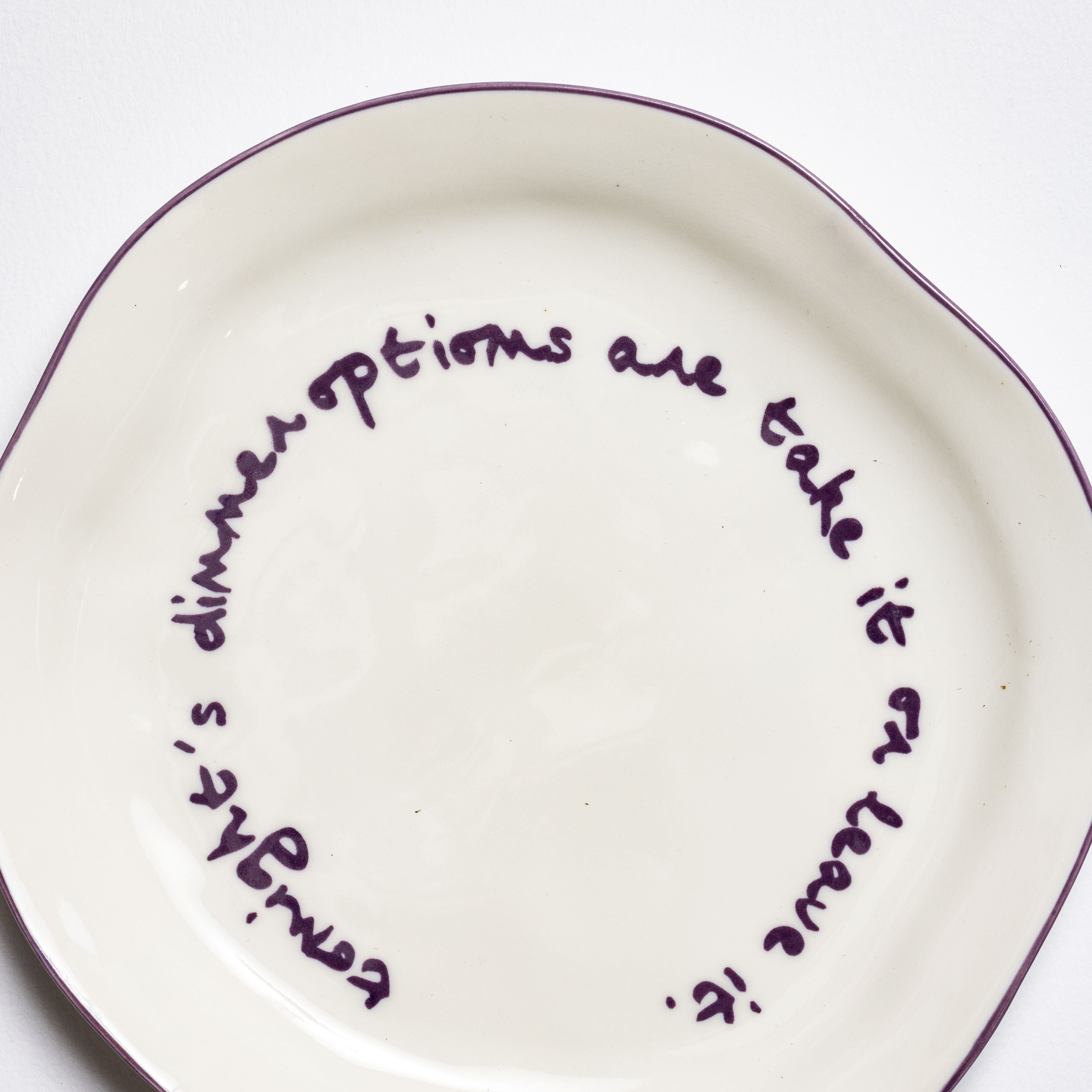 Statement Plate | Take it or leave it