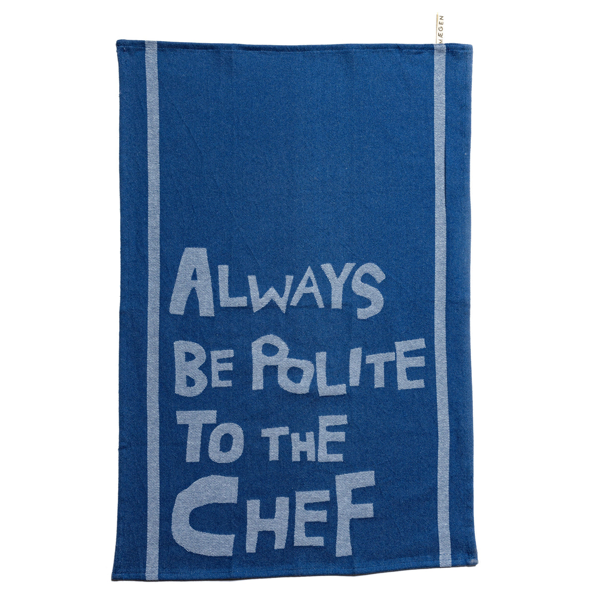 Tea Towel - Blue - 'Always be polite to the chef'