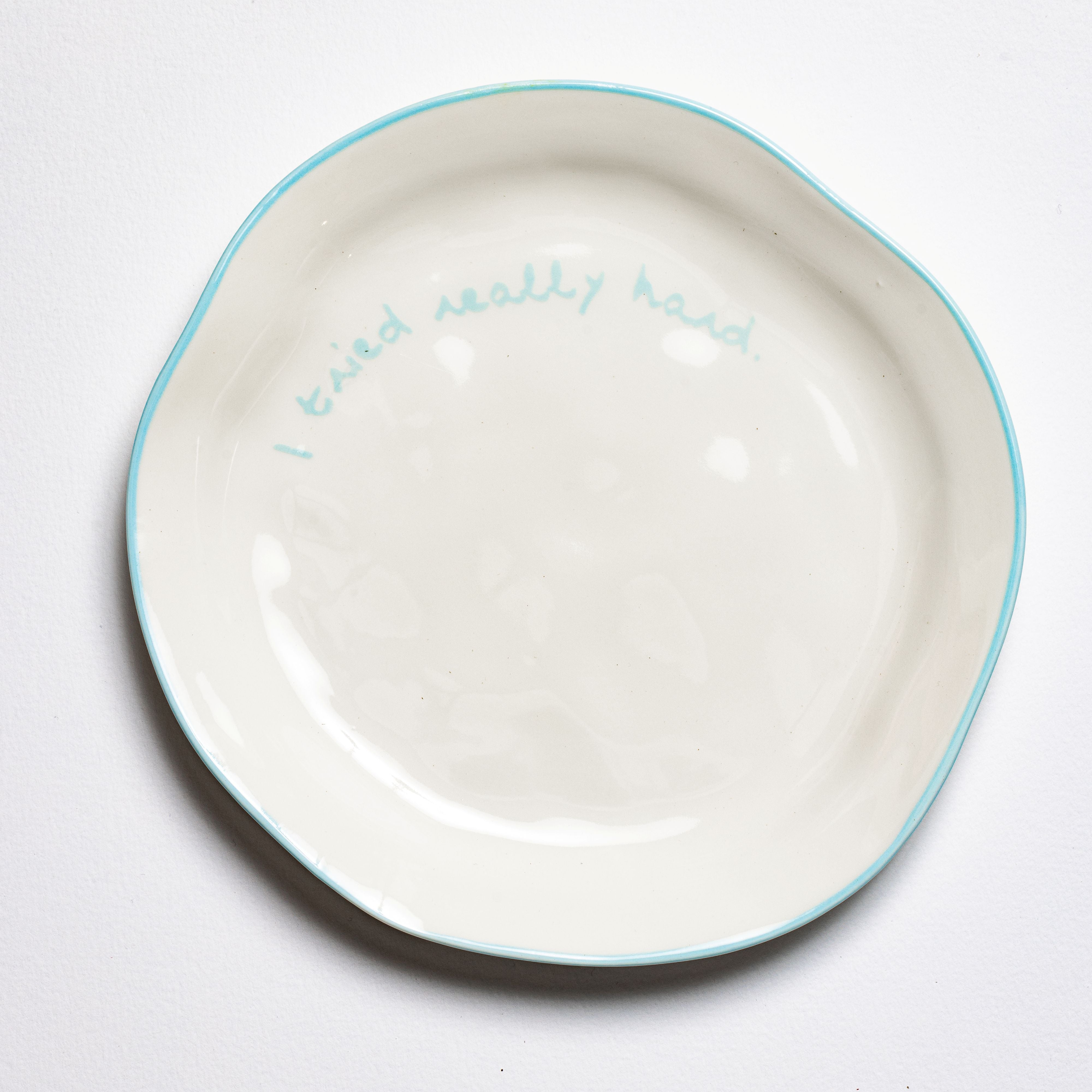 Statement Plate | I tried really hard
